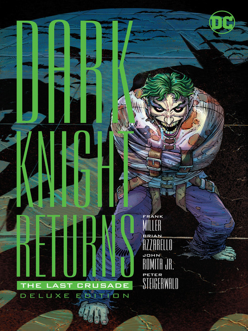Title details for Batman: The Dark Knight Returns: The Last Crusade by Frank Miller - Wait list